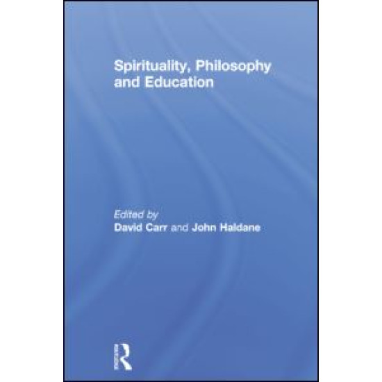Spirituality, Philosophy and Education
