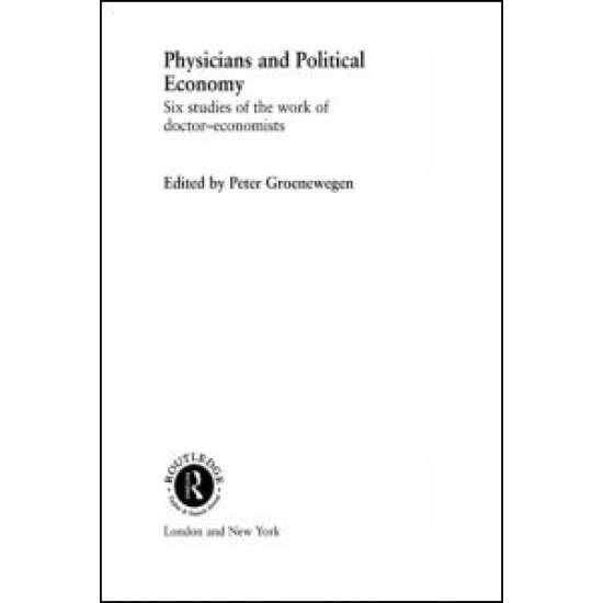 Physicians and Political Economy