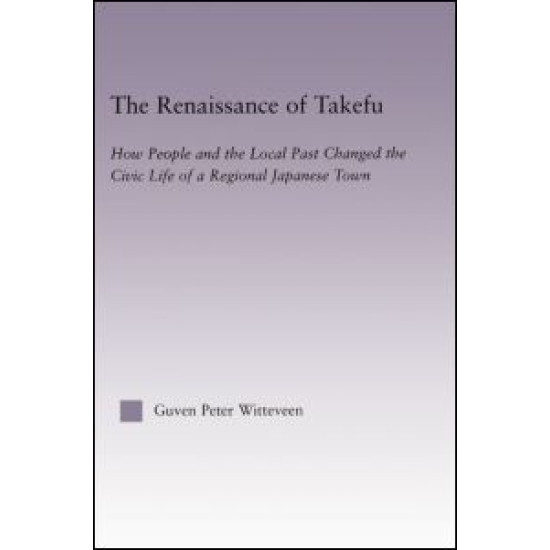 The Renaissance of Takefu