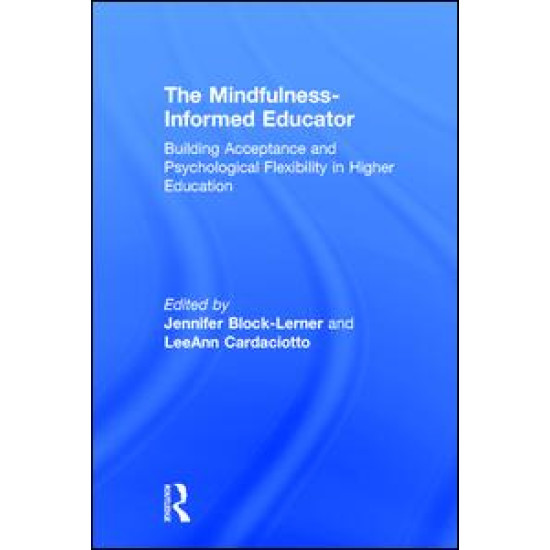 The Mindfulness-Informed Educator