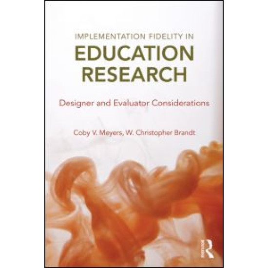 Implementation Fidelity in Education Research