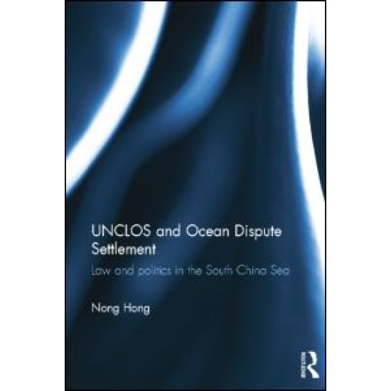 UNCLOS and Ocean Dispute Settlement
