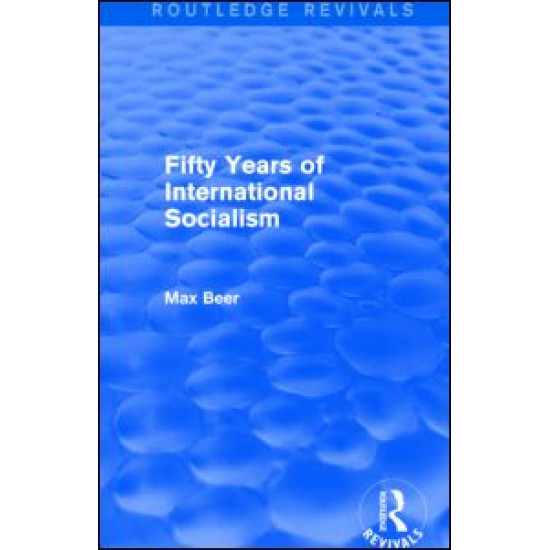 Fifty Years of International Socialism (Routledge Revivals)