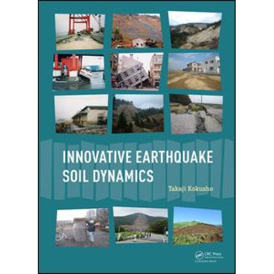 Innovative Earthquake Soil Dynamics