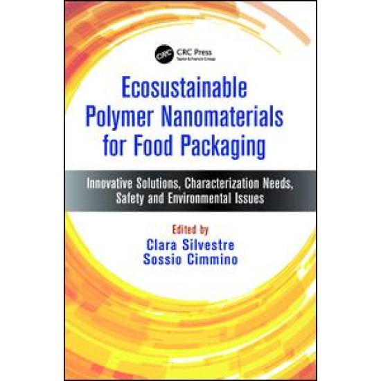 Ecosustainable Polymer Nanomaterials for Food Packaging