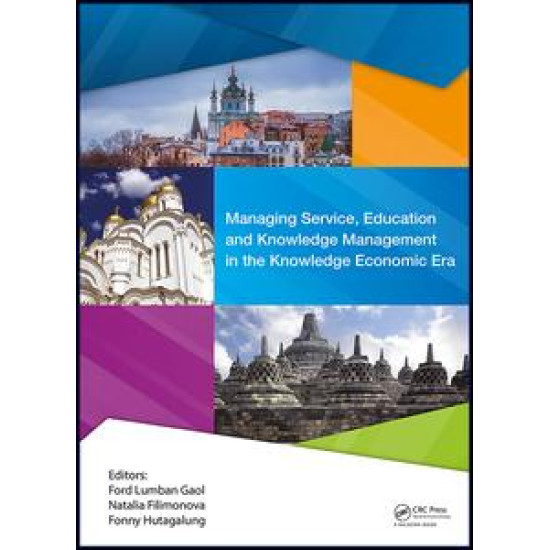 Managing Service, Education and Knowledge Management in the Knowledge Economic Era