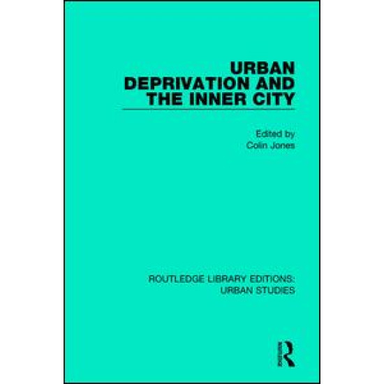 Urban Deprivation and the Inner City