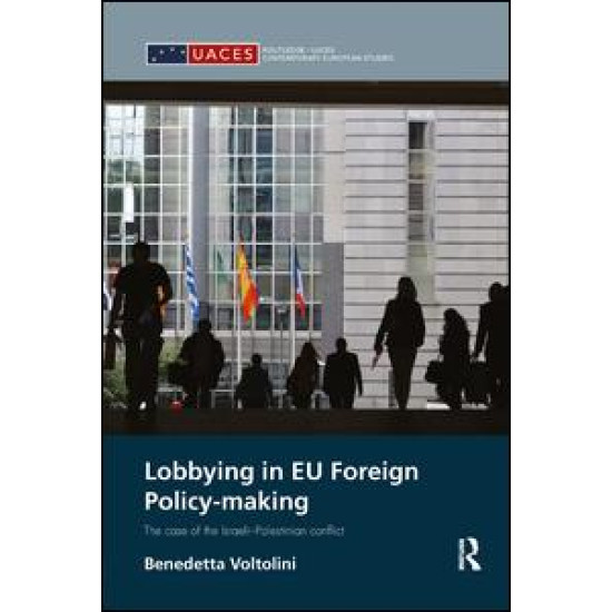 Lobbying in EU Foreign Policy-making