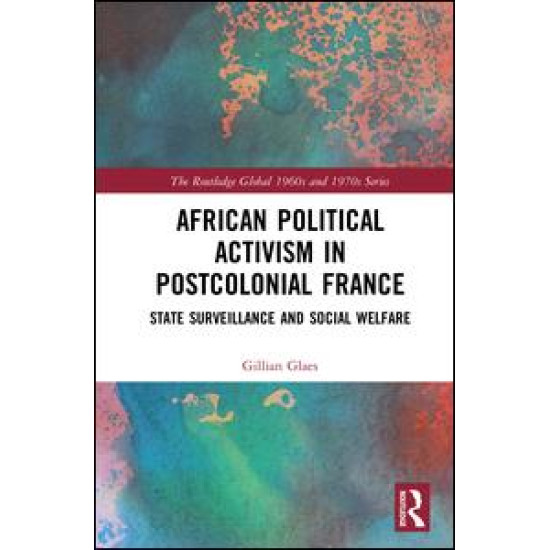 African Political Activism in Postcolonial France