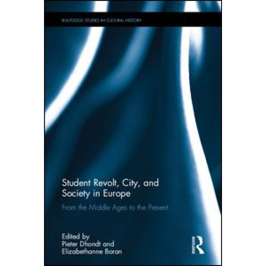 Student Revolt, City, and Society in Europe