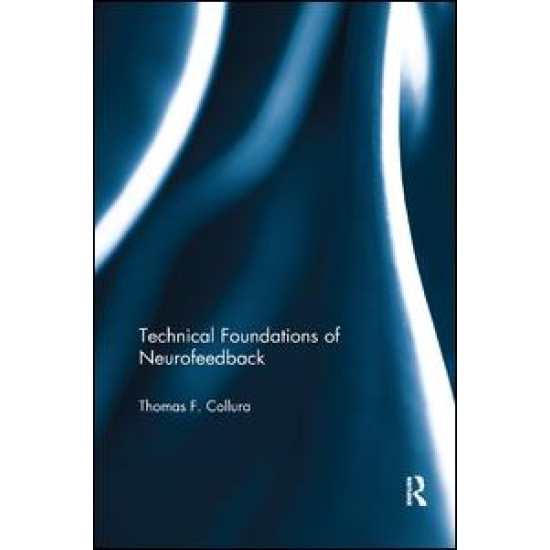 Technical Foundations of Neurofeedback
