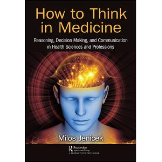 How to Think in Medicine