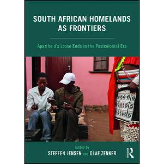 South African Homelands as Frontiers