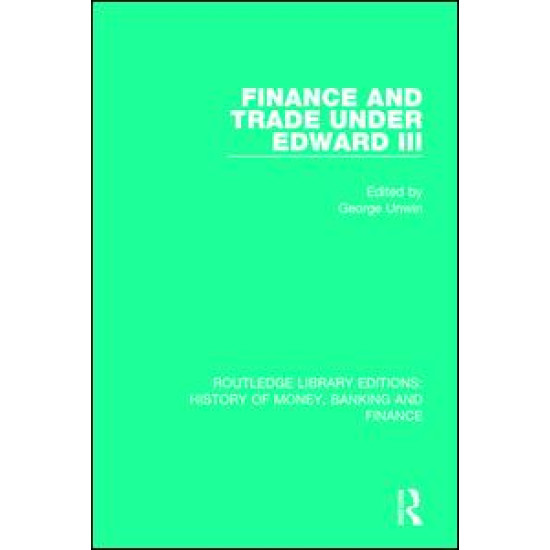 Finance and Trade Under Edward III