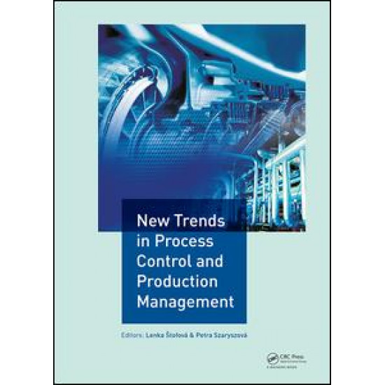 New Trends in Process Control and Production Management