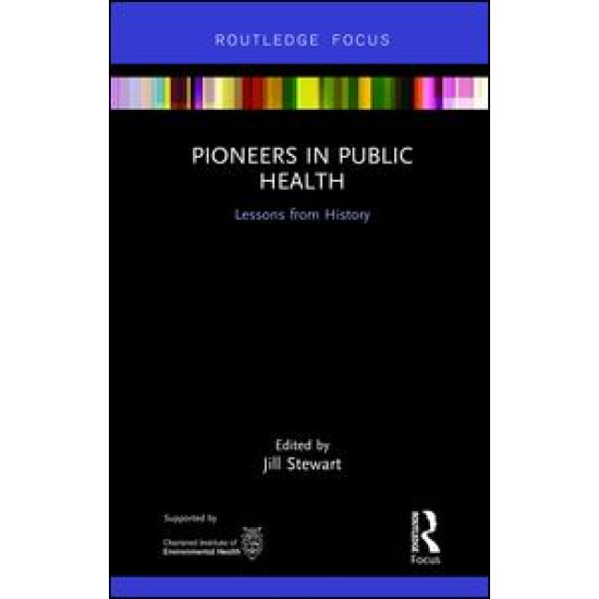 Pioneers in Public Health