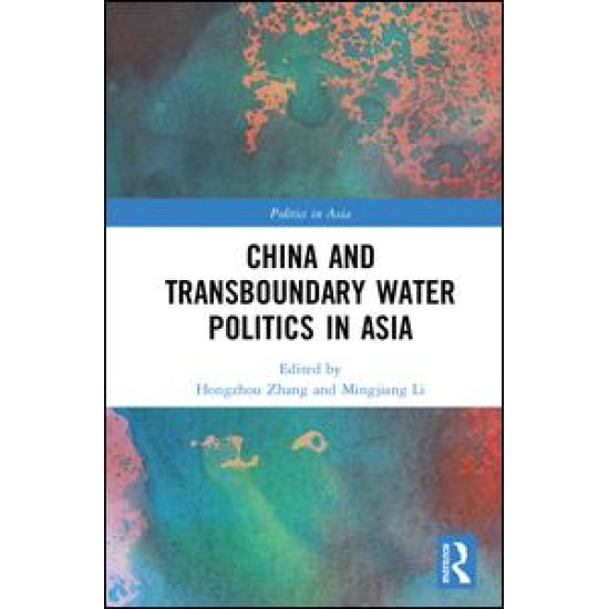 China and Transboundary Water Politics in Asia