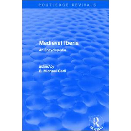 Routledge Revivals: Medieval Iberia (2003)