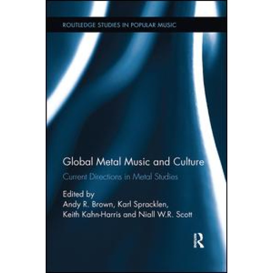Global Metal Music and Culture