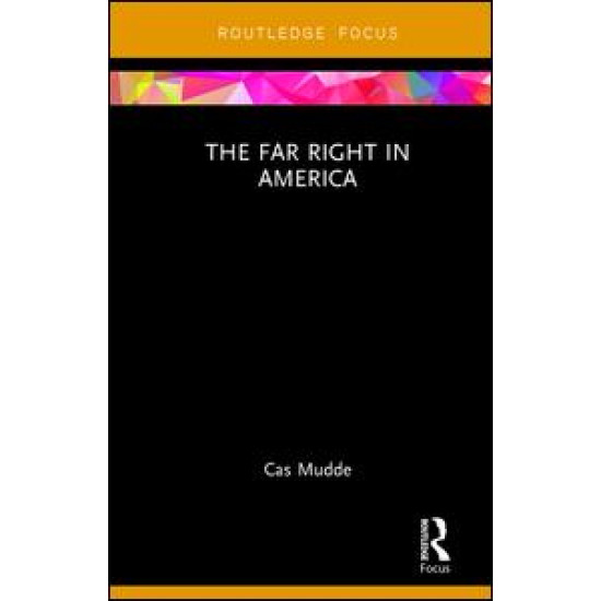 The Far Right in America