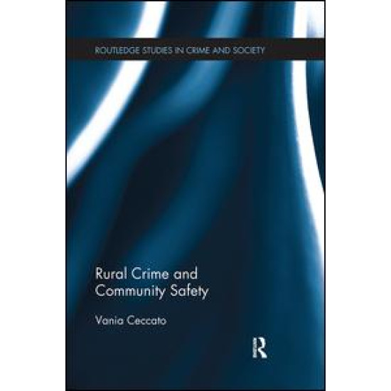 Rural Crime and Community Safety