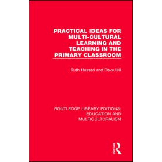 Practical Ideas for Multi-cultural Learning and Teaching in the Primary Classroom