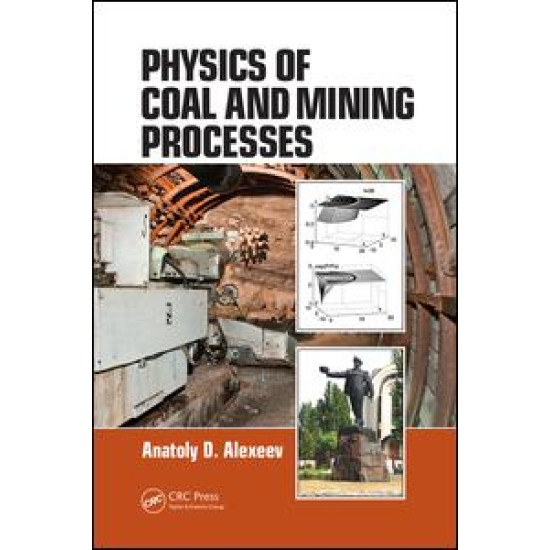 Physics of Coal and Mining Processes