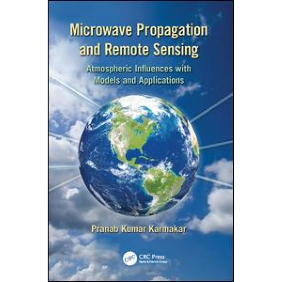Microwave Propagation and Remote Sensing