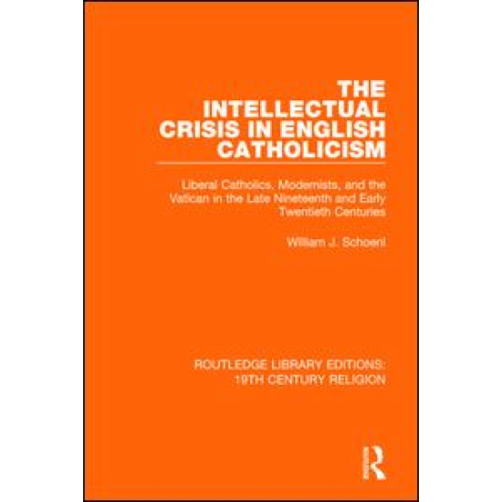 The Intellectual Crisis in English Catholicism