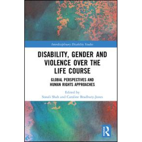 Disability, Gender and Violence over the Life Course