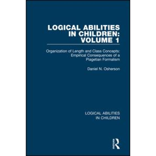 Logical Abilities in Children: Volume 1