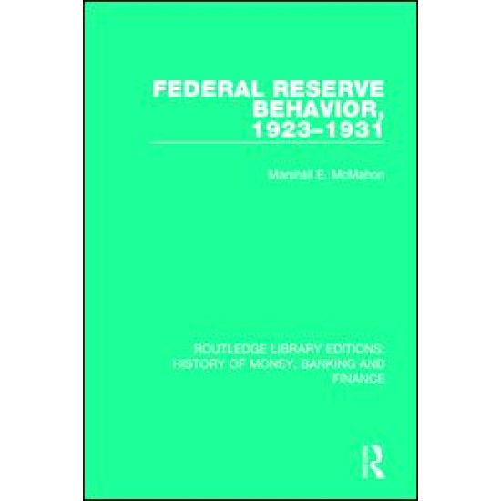 Federal Reserve Behavior, 1923-1931