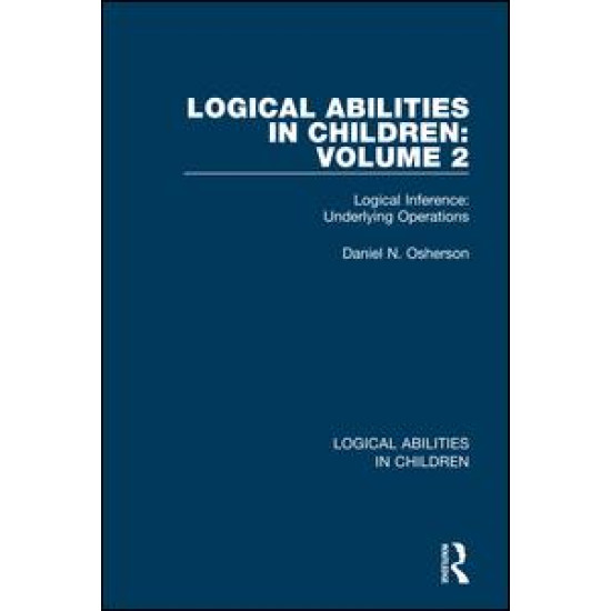 Logical Abilities in Children: Volume 2