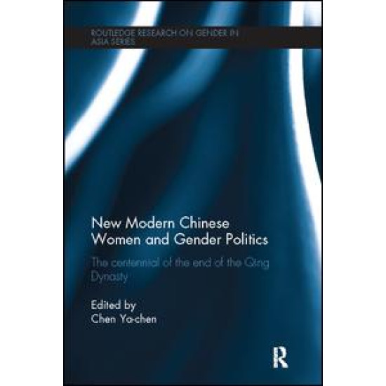 New Modern Chinese Women and Gender Politics