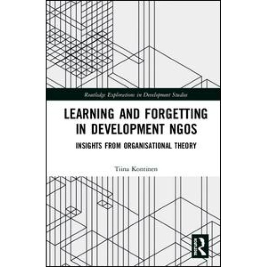 Learning and Forgetting in Development NGOs