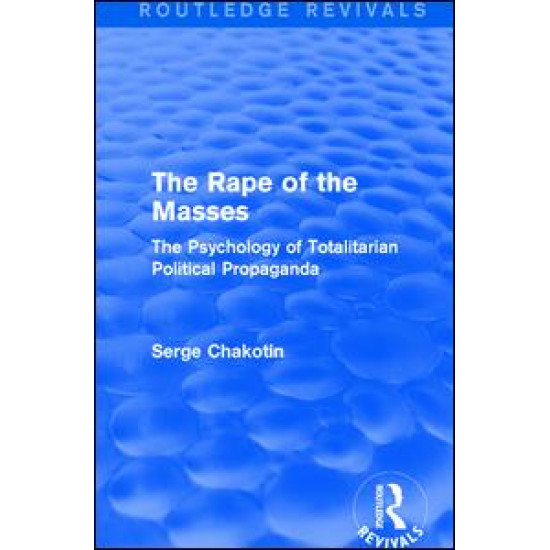 Routledge Revivals: The Rape of the Masses (1940)