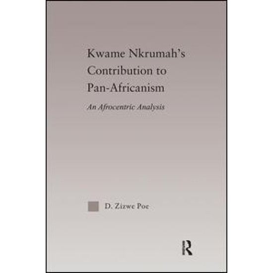 Kwame Nkrumah's Contribution to Pan-African Agency