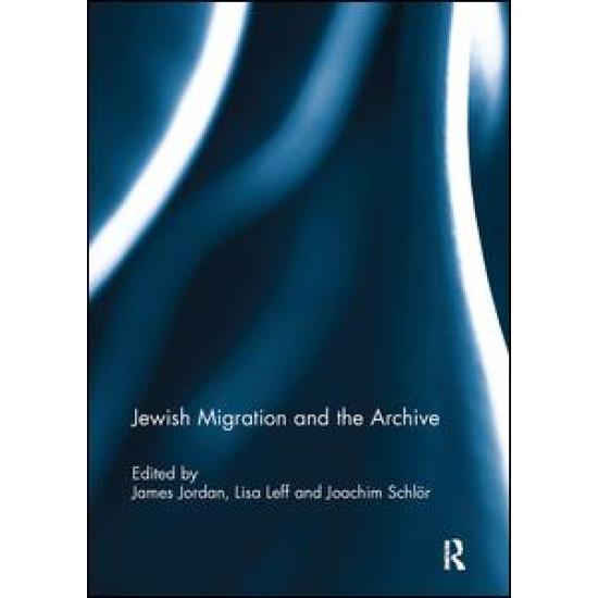 Jewish Migration and the Archive