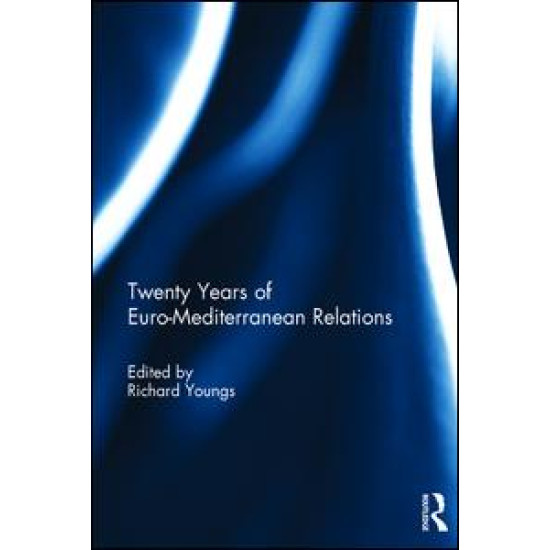 Twenty Years of Euro-Mediterranean Relations