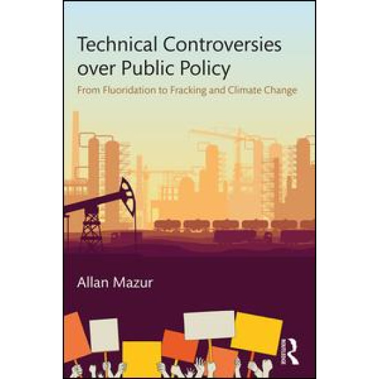 Technical Controversies over Public Policy