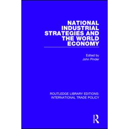 National Industrial Strategies and the World Economy