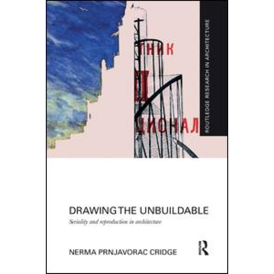 Drawing the Unbuildable