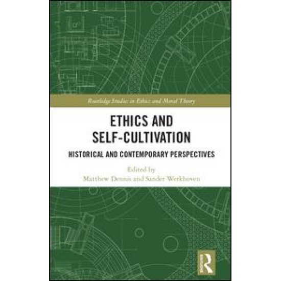 Ethics and Self-Cultivation
