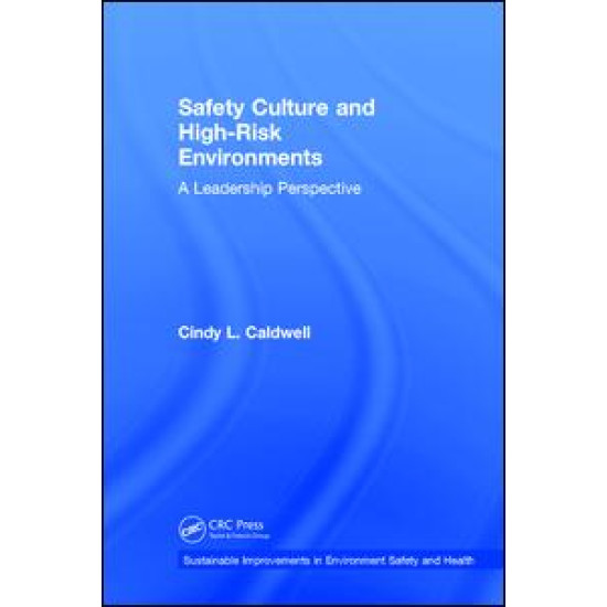 Safety Culture and High-Risk Environments