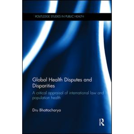 Global Health Disputes and Disparities