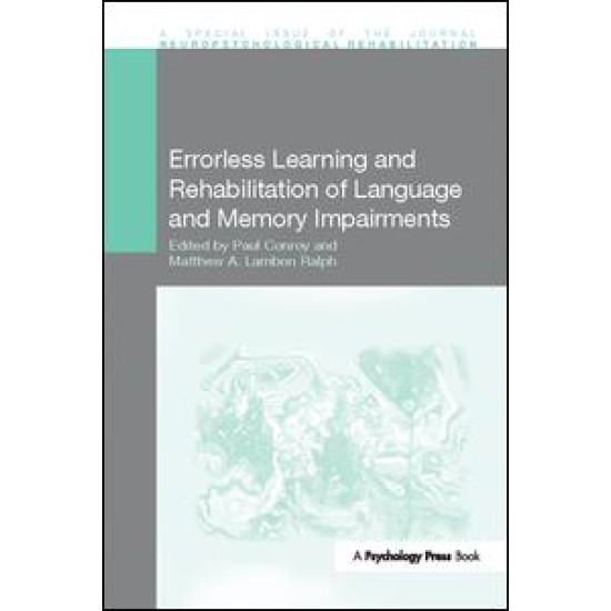 Errorless Learning and Rehabilitation of Language and Memory Impairments
