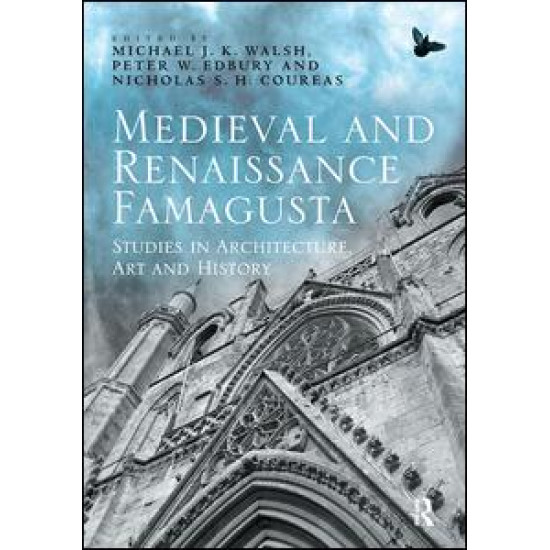 Medieval and Renaissance Famagusta