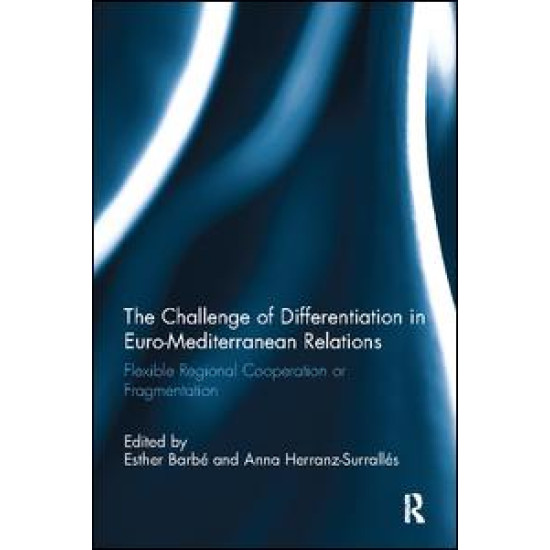 The Challenge of Differentiation in Euro-Mediterranean Relations