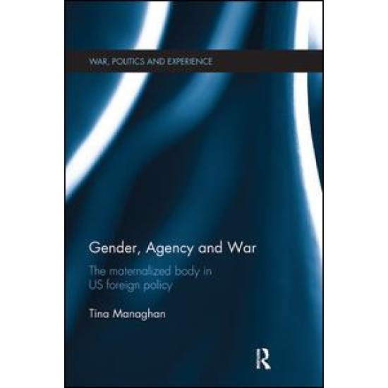 Gender, Agency and  War