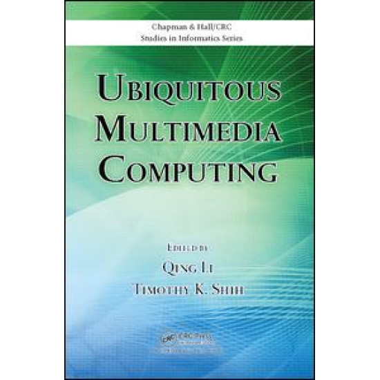 Ubiquitous Multimedia Computing